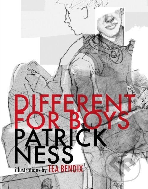 Kniha: Different for Boys (Patrick Ness). Walker books, 2023 Kniha: Different for Boys (Patrick Ness). Walker books, 2023