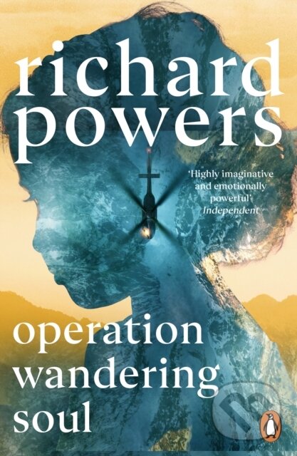 Kniha: Operation Wandering Soul (Richard Powers). Cornerstone, 2025 Kniha: Operation Wandering Soul (Richard Powers). Cornerstone, 2025