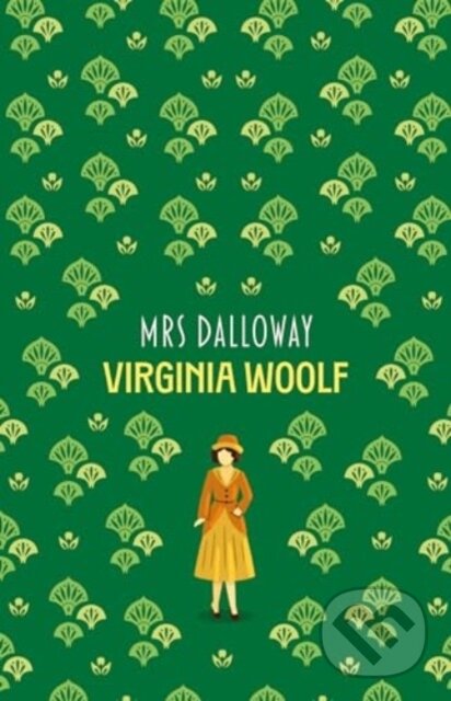 Kniha: Mrs Dalloway (Virginia Woolf). , 2024 Kniha: Mrs Dalloway (Virginia Woolf). , 2024