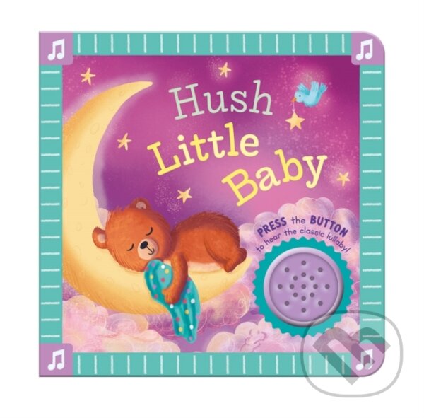 Kniha: Hush Little Baby (North Parade Publishing). North Parade Publishing, 2025 Kniha: Hush Little Baby (North Parade Publishing). North Parade Publishing, 2025