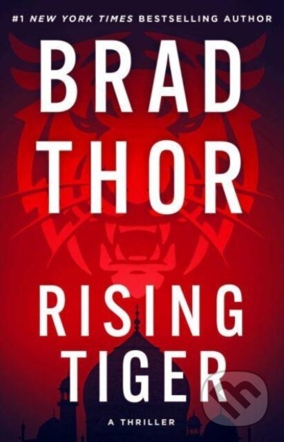Kniha: Rising Tiger (Brad Thor). , 2024 Kniha: Rising Tiger (Brad Thor). , 2024