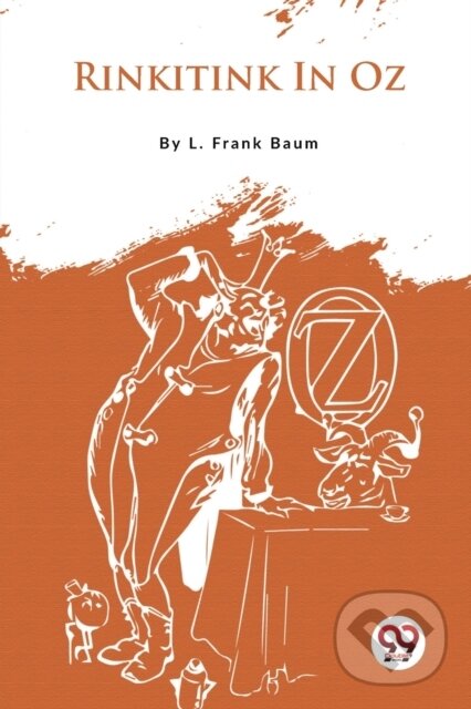 Kniha: Rinkitink in Oz (L. Frank Baum). Double 9 Books LLP, 2023 Kniha: Rinkitink in Oz (L. Frank Baum). Double 9 Books LLP, 2023