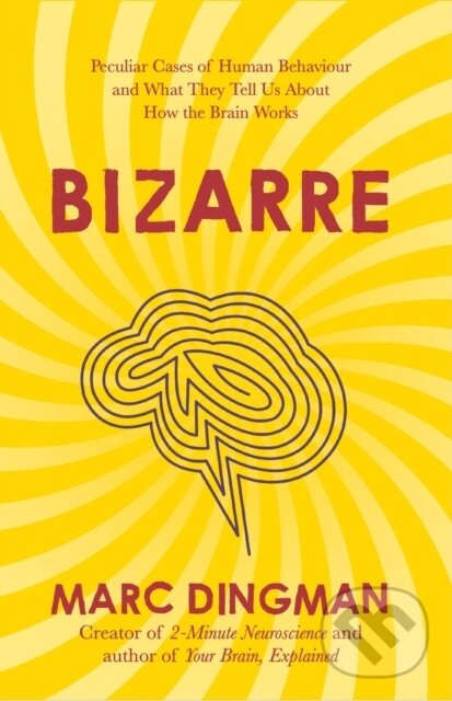 Kniha: Bizarre (Marc Dingman). John Murray, 2024 Kniha: Bizarre (Marc Dingman). John Murray, 2024