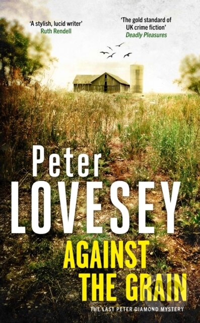 Kniha: Against the Grain (Peter Lovesey). Sphere, 2025 Kniha: Against the Grain (Peter Lovesey). Sphere, 2025