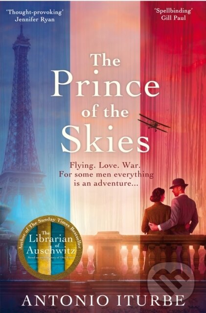Kniha: The Prince of the Skies (Antonio Iturbe). Pan Books, 2022 Kniha: The Prince of the Skies (Antonio Iturbe). Pan Books, 2022