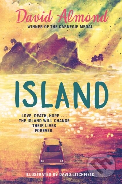 Kniha: Island (David Almond). Hodder Children's Books, 2023 Kniha: Island (David Almond). Hodder Children's Books, 2023