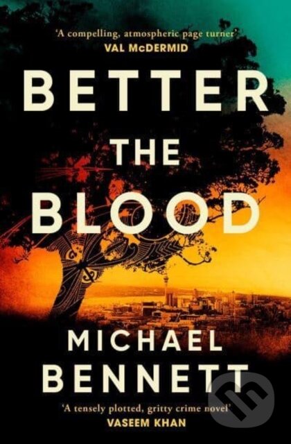 Kniha: Better the Blood (Michael Bennett). Simon & Schuster, 2023 Kniha: Better the Blood (Michael Bennett). Simon & Schuster, 2023