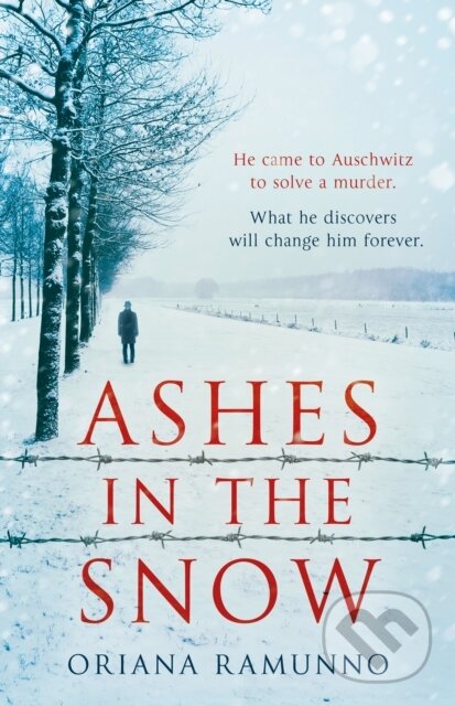 Kniha: Ashes in the Snow (Oriana Ramunno). HarperCollins, 2023 Kniha: Ashes in the Snow (Oriana Ramunno). HarperCollins, 2023