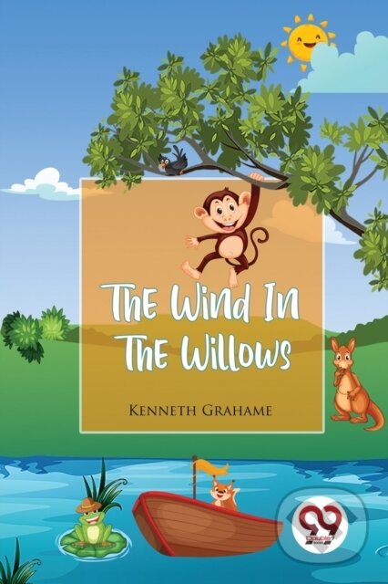 Kniha: The Wind in the Willows (Kenneth Grahame). Double 9 Books LLP, 2023 Kniha: The Wind in the Willows (Kenneth Grahame). Double 9 Books LLP, 2023