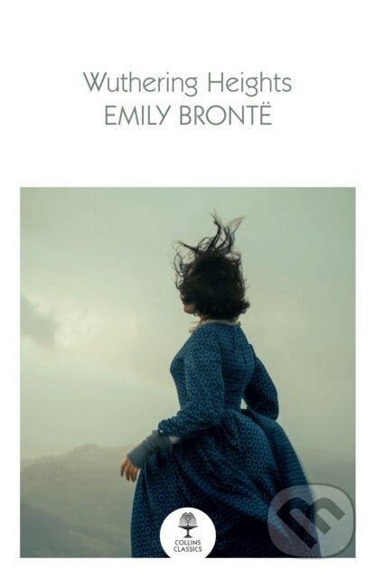 Kniha: Wuthering Heights (Emily Bronte). William Collins, 2022 Kniha: Wuthering Heights (Emily Bronte). William Collins, 2022