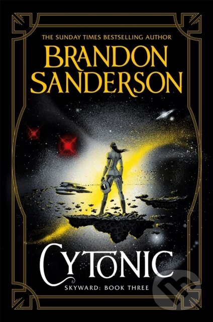 Kniha: Cytonic (Brandon Sanderson). Gollancz, 2021 Kniha: Cytonic (Brandon Sanderson). Gollancz, 2021