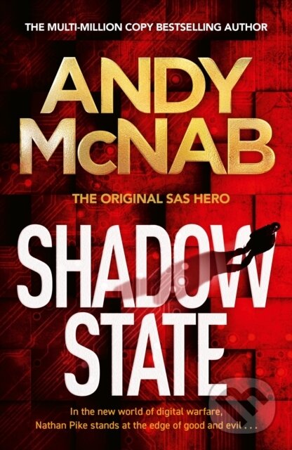Kniha: Shadow State (Andy Mcnab). Mountain Leopard Press, 2023 Kniha: Shadow State (Andy Mcnab). Mountain Leopard Press, 2023