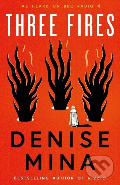 Kniha: Three Fires (Denise Mina). Birlinn, 2023 Kniha: Three Fires (Denise Mina). Birlinn, 2023