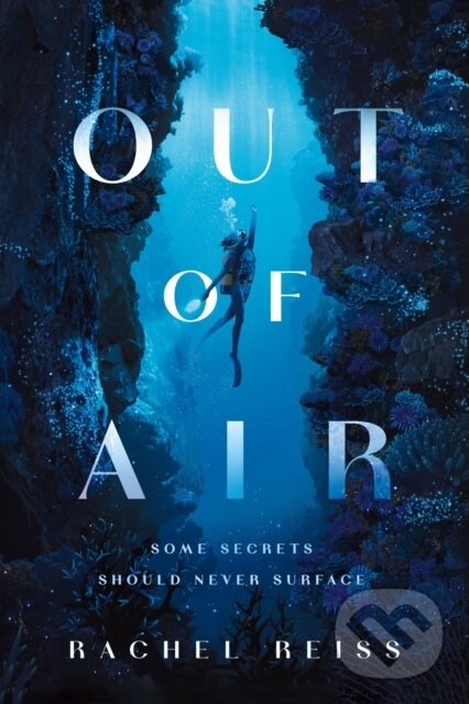 Kniha: Out of Air (Rachel Reiss). Castle Point Books, 2025 Kniha: Out of Air (Rachel Reiss). Castle Point Books, 2025