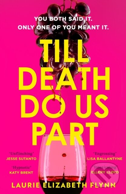 Kniha: Till Death Do Us Part (Laurie Elizabeth Flynn). HQ, 2025 Kniha: Till Death Do Us Part (Laurie Elizabeth Flynn). HQ, 2025