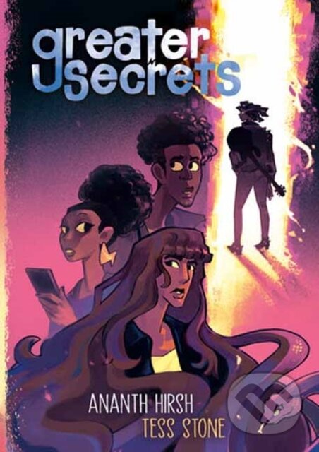 Kniha: Greater Secrets (Ananth Hirsh a Tess Stone). , 2024 Kniha: Greater Secrets (Ananth Hirsh a Tess Stone). , 2024