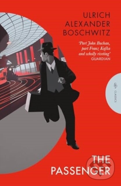 Kniha: The Passenger (Ulrich Alexander Boschwitz). Pushkin, 2024 Kniha: The Passenger (Ulrich Alexander Boschwitz). Pushkin, 2024