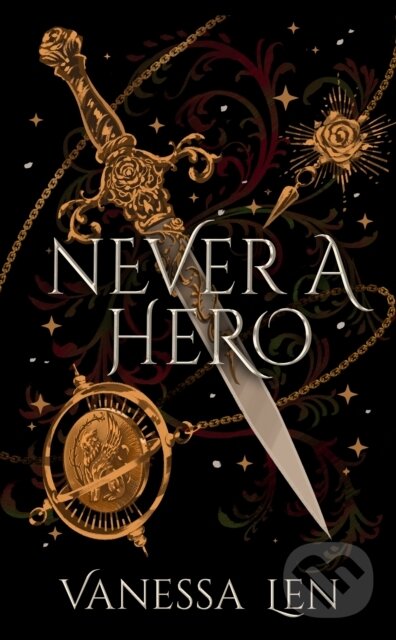 Kniha: Never a Hero (Vanessa Len). Hodderscape, 2023 Kniha: Never a Hero (Vanessa Len). Hodderscape, 2023