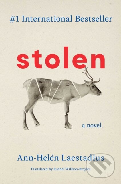 Kniha: Stolen (Laestadius Ann Helen). Scribner, 2023 Kniha: Stolen (Laestadius Ann Helen). Scribner, 2023