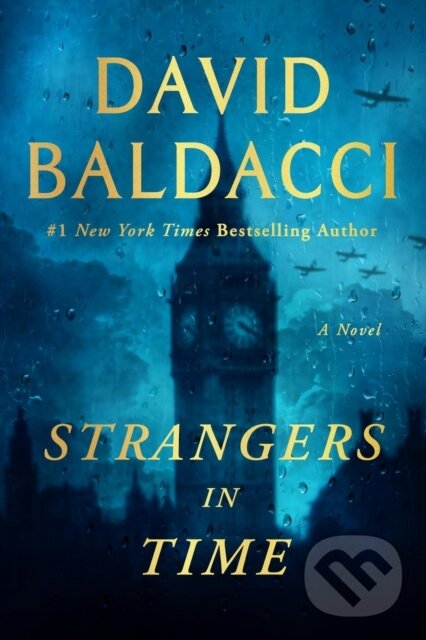 Kniha: Strangers in Time (David Baldacci). Grand Central Publishing, 2025 Kniha: Strangers in Time (David Baldacci). Grand Central Publishing, 2025