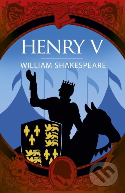 Kniha: Henry V (William Shakespeare). Arcturus, 2024 Kniha: Henry V (William Shakespeare). Arcturus, 2024