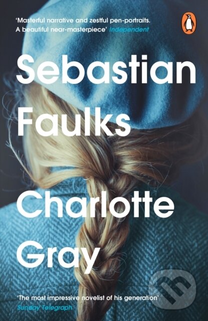 Kniha: Charlotte Gray (Sebastian Faulks). Cornerstone, 2023 Kniha: Charlotte Gray (Sebastian Faulks). Cornerstone, 2023