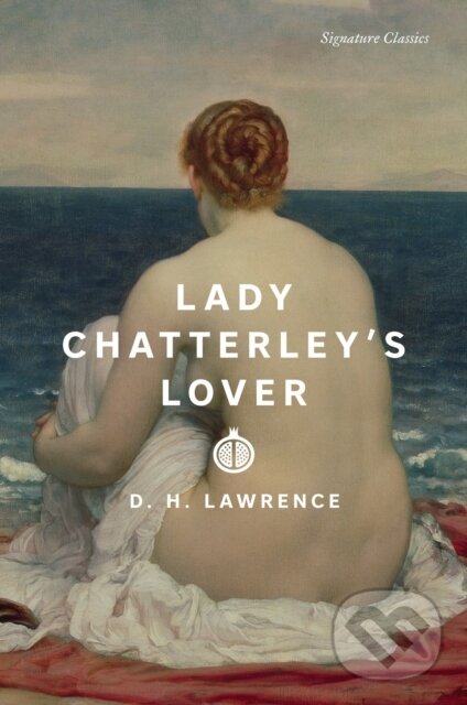 Kniha: Lady Chatterley's Lover (D. Lawrence H.). , 2024 Kniha: Lady Chatterley's Lover (D. Lawrence H.). , 2024