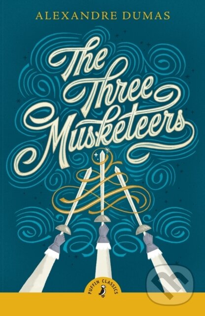 Kniha: The Three Musketeers (Dumas Alexandre). Puffin Books, 2024 Kniha: The Three Musketeers (Dumas Alexandre). Puffin Books, 2024