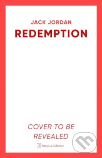 Kniha: Redemption (Jack Jordan). Simon & Schuster, 2025 Kniha: Redemption (Jack Jordan). Simon & Schuster, 2025