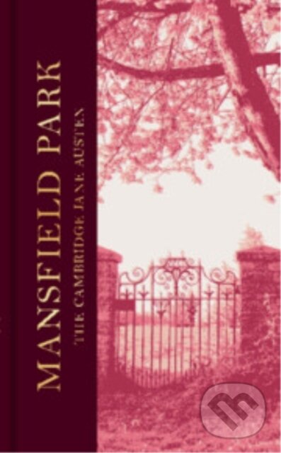 Kniha: Mansfield Park (Jane Austen a Janet Todd). Cambridge University Press, 2025 Kniha: Mansfield Park (Jane Austen a Janet Todd). Cambridge University Press, 2025