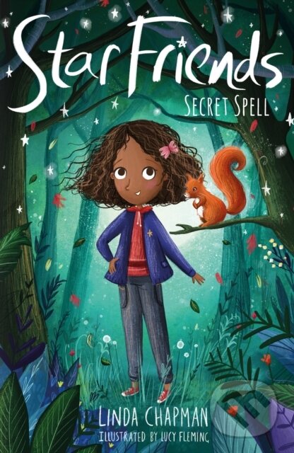 Kniha: Secret Spell (Linda Chapman). , 2018 Kniha: Secret Spell (Linda Chapman). , 2018