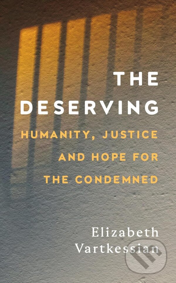 Kniha: The Deserving (Elizabeth Vartkessian). Bonnier Books, 2026 Kniha: The Deserving (Elizabeth Vartkessian). Bonnier Books, 2026