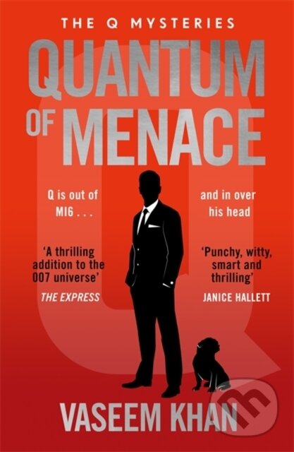 Kniha: Quantum of Menace (Vaseem Khan). Bonnier Books, 2026 Kniha: Quantum of Menace (Vaseem Khan). Bonnier Books, 2026