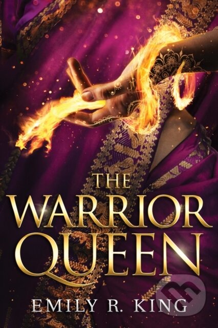 Kniha: The Warrior Queen (Emily R. King). Skyscape, 2018 Kniha: The Warrior Queen (Emily R. King). Skyscape, 2018