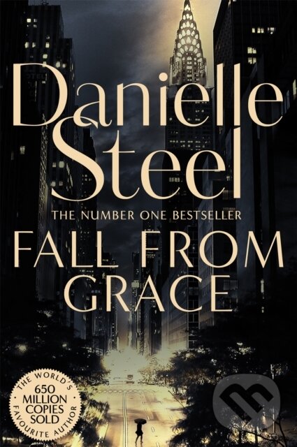 Kniha: Fall From Grace (Danielle Steel). Pan Books, 2018 Kniha: Fall From Grace (Danielle Steel). Pan Books, 2018