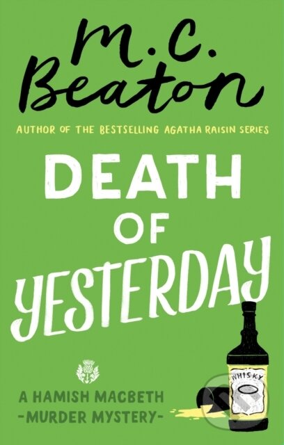 Kniha: Death of Yesterday (M.C. Beaton). Constable, 2019 Kniha: Death of Yesterday (M.C. Beaton). Constable, 2019