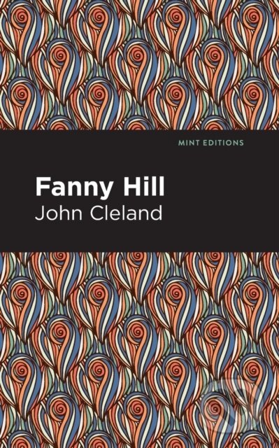 Kniha: Fanny Hill (John Cleland). , 2021 Kniha: Fanny Hill (John Cleland). , 2021