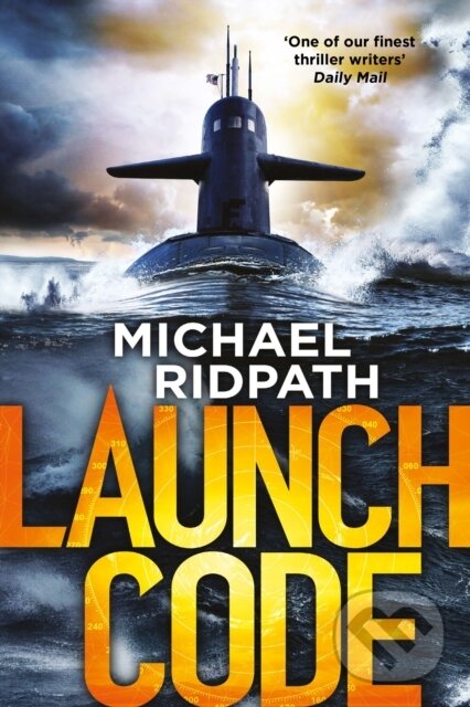 Kniha: Launch Code (Michael Ridpath). Corvus, 2020 Kniha: Launch Code (Michael Ridpath). Corvus, 2020