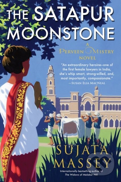 Kniha: The Satapur Moonstone (Sujata Massey). Soho Press, 2020 Kniha: The Satapur Moonstone (Sujata Massey). Soho Press, 2020