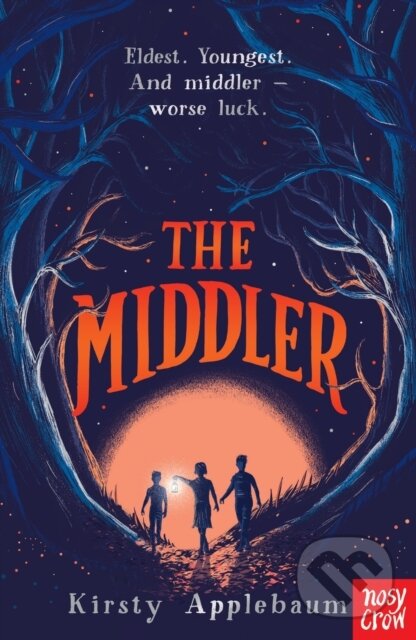 Kniha: The Middler (Kirsty Applebaum). Nosy Crow, 2019 Kniha: The Middler (Kirsty Applebaum). Nosy Crow, 2019