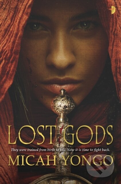 Kniha: Lost Gods (Micah Yongo). Angry Robot, 2018 Kniha: Lost Gods (Micah Yongo). Angry Robot, 2018