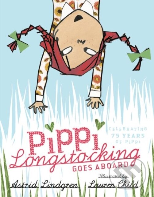 Kniha: Pippi Longstocking Goes Aboard (Astrid; Lindgren). Oxford University Press, 2020 Kniha: Pippi Longstocking Goes Aboard (Astrid; Lindgren). Oxford University Press, 2020