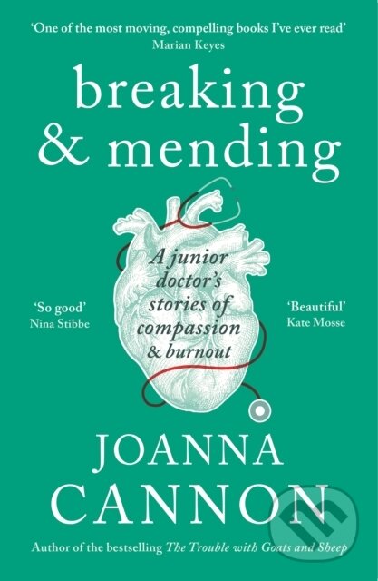Kniha: Breaking & Mending (Joanna Cannon). Wellcome Collection, 2020 Kniha: Breaking & Mending (Joanna Cannon). Wellcome Collection, 2020