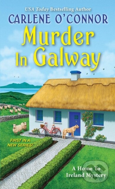 Kniha: Murder in Galway (Carlene O'connor). Kensington Publishing Corporation, 2020 Kniha: Murder in Galway (Carlene O'connor). Kensington Publishing Corporation, 2020