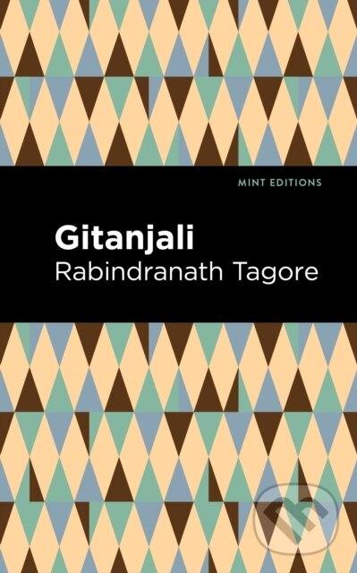 Kniha: Gitanjali (Rabindranath Tagore). , 2021 Kniha: Gitanjali (Rabindranath Tagore). , 2021