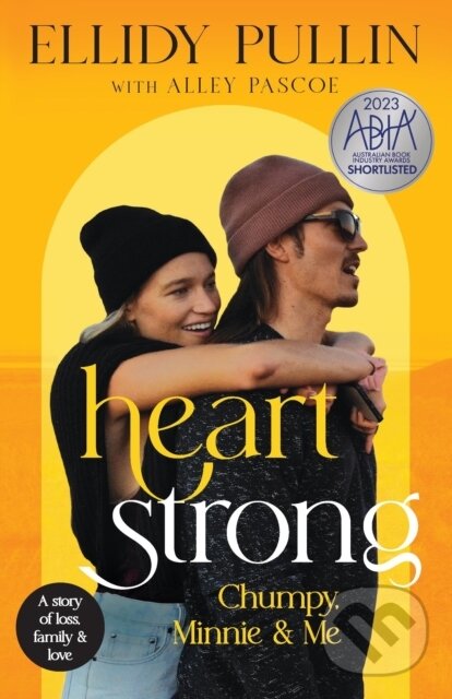 Kniha: Heartstrong (Ellidy Pullin). Hachette Australia, 2024 Kniha: Heartstrong (Ellidy Pullin). Hachette Australia, 2024