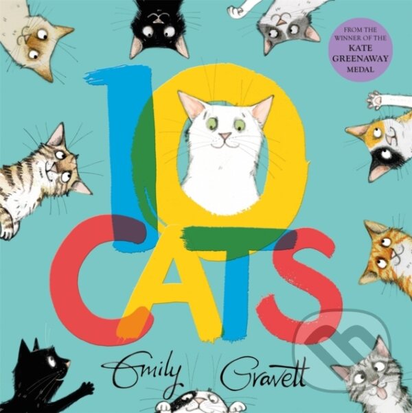 Kniha: 10 Cats (Emily Gravett). Two Hoots, 2023 Kniha: 10 Cats (Emily Gravett). Two Hoots, 2023