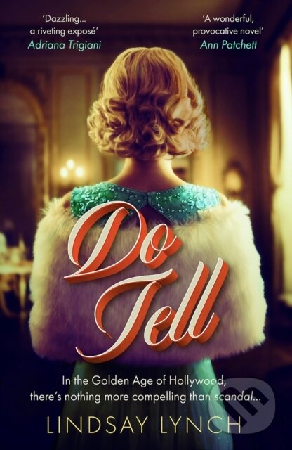 Kniha: Do Tell (Lindsay Lynch). Hodder Paperback, 2024 Kniha: Do Tell (Lindsay Lynch). Hodder Paperback, 2024