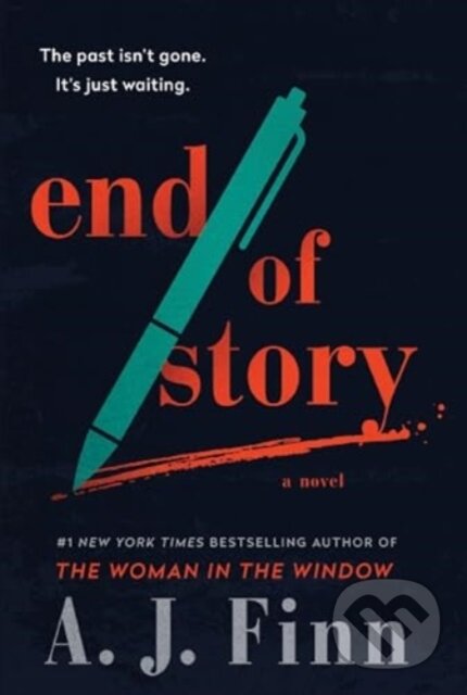 Kniha: End of Story (A. J. Finn). , 2024 Kniha: End of Story (A. J. Finn). , 2024