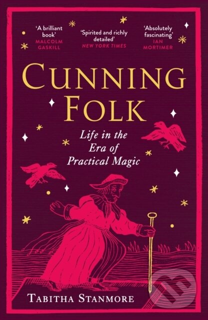 Kniha: Cunning Folk (Tabitha Stanmore). Vintage, 2025 Kniha: Cunning Folk (Tabitha Stanmore). Vintage, 2025